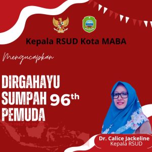 BERITA IKLAN : Kepala RSUD Kota Maba Beserta Seluruh Jajaran Mengucapkan Dirgahayu 96 Tahun Sumpah Pemuda