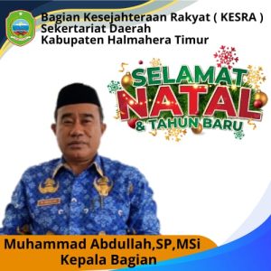 BERITA IKLAN : Kepala Bagian Kesra Pemkab Haltim Beserta Jajaran Mengucapkan Selamat Natal 2024 dan Tahun Baru 2025