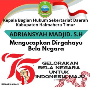 BERITA IKLAN : Kepala Bagian Hukum Pemkab Haltim Beserta Jajaran Mengucapkan Dirgahayu 76 Tahun Hari Bela Negara 2024