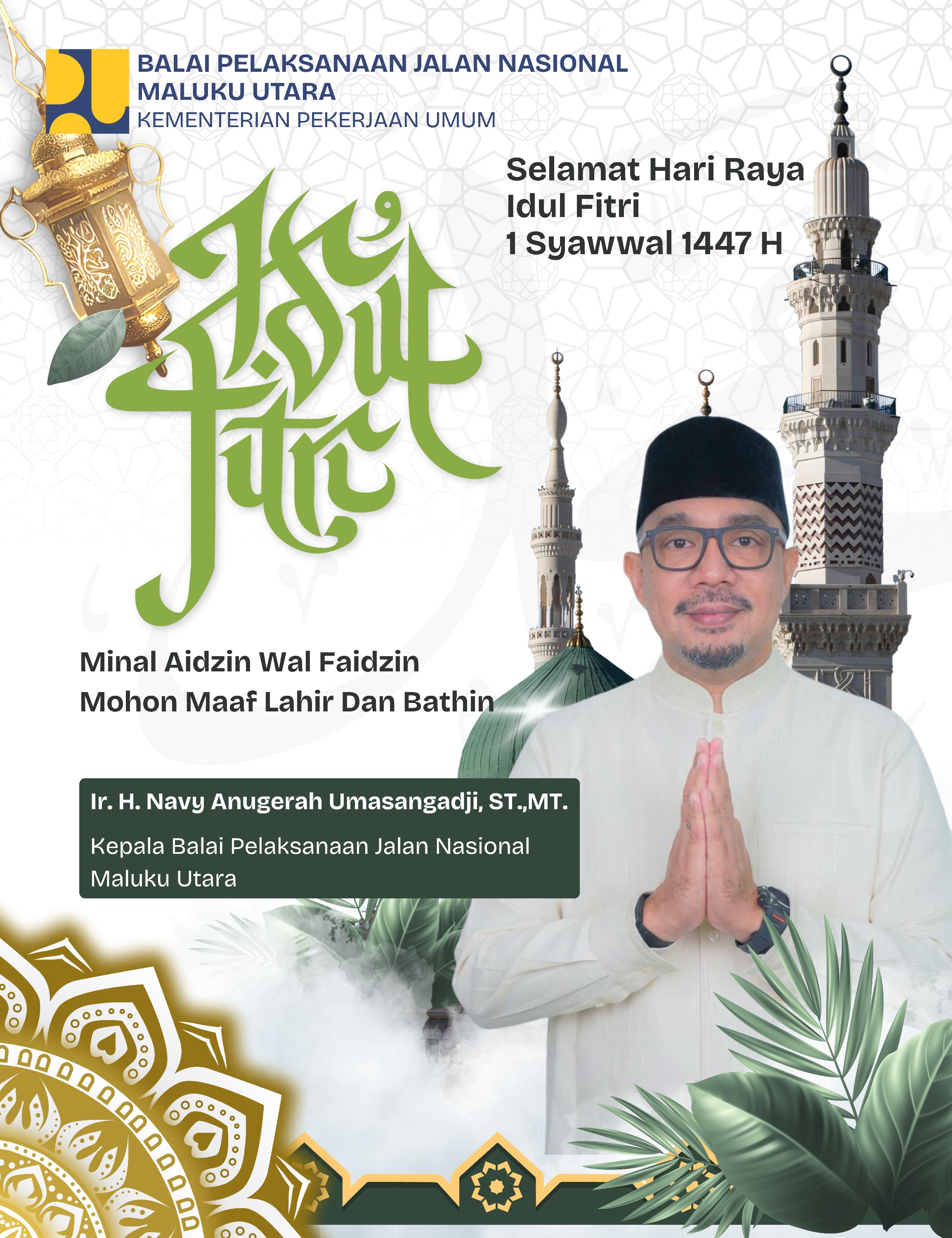 BERITA IKLAN : Kepala BPJN Provinsi Maluku Beserta Jajaran Mengucapkan Selamat Hari Raya Idul Fitri 1447 H