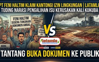 LATAMLA Desak Feni Haltim Tunjukan Dokumen AMDAL ke Publik
