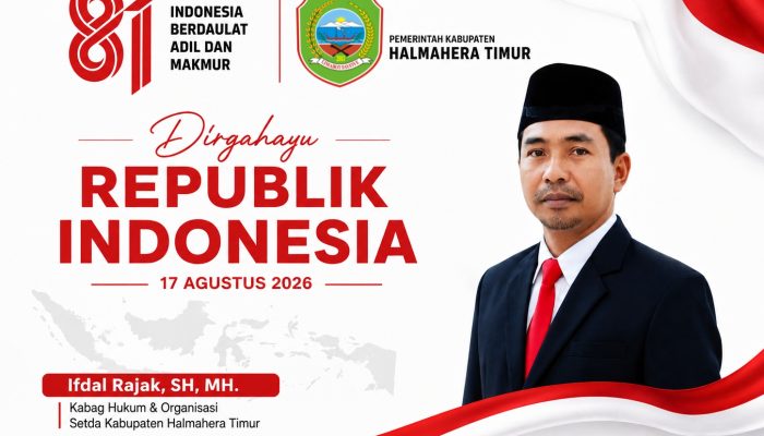 BERITA IKLAN : Kabag Hukum dan Organisasi Pemkab Haltim Mengucapkan Dirgahayu 81 Tahun Republik Indonesia
